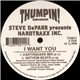 Steve DeParr Presents Hardtraxx Inc. - I Want You