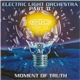 Electric Light Orchestra Part II - Moment Of Truth