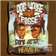 Dog House Posse - Dope Gets No Heavier