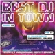 Various - Best DJ In Town