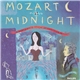 Wolfgang Amadeus Mozart - Mozart At Midnight