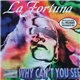 La Fortuna - Why Can't You See