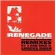 The Renegade Featuring Ray Keith - Terrorist / Something I Feel (Remixes)