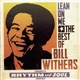 Bill Withers - Lean On Me: The Best Of Bill Withers