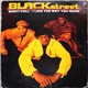 Blackstreet - Booti Call / I Like The Way You Work