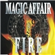 Magic Affair - Fire